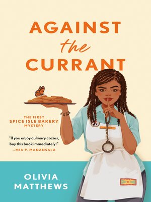 cover image of Against the Currant--A Spice Isle Bakery Mystery